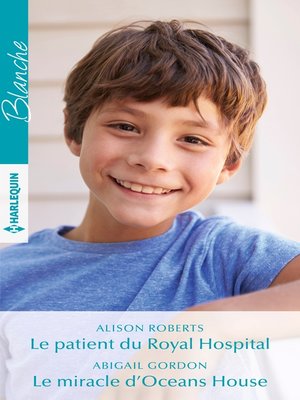 cover image of Le patient du Royal Hospital--Le miracle d'Oceans House